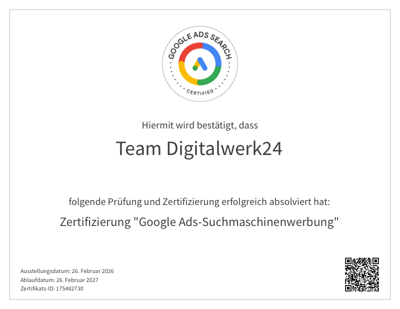 Google Ads Suchmaschinenwerbung Zertifikat – Team Digitalwerk24 zertifiziert von Google